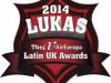 THE LUKAS 2014: UK Latin&nbsp;Awards